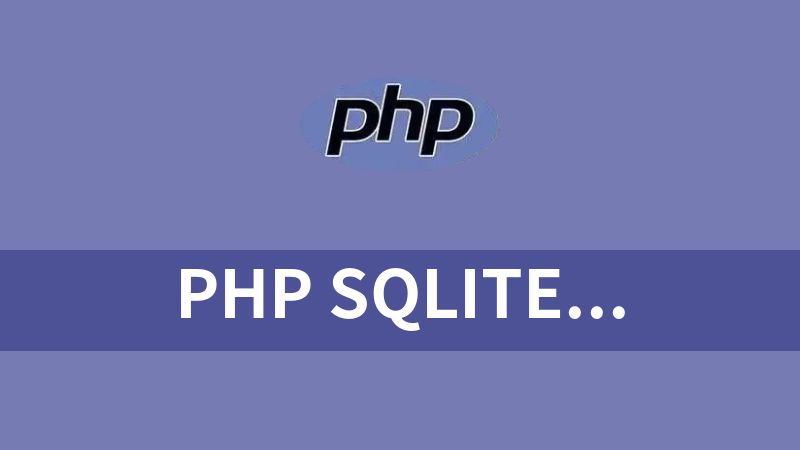 PHP SQLite 数据库读取工具