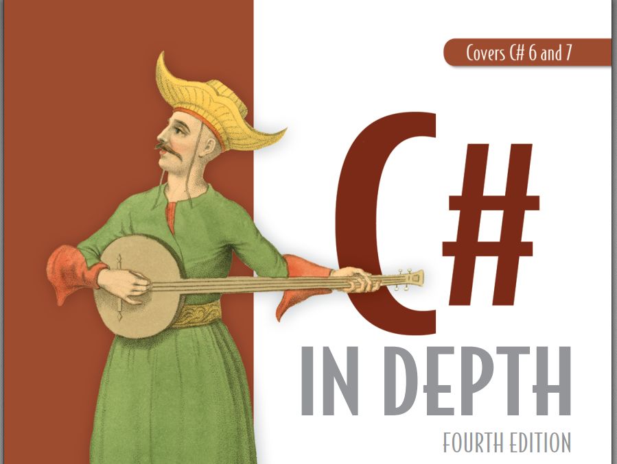 C# in Depth, 4th Edition