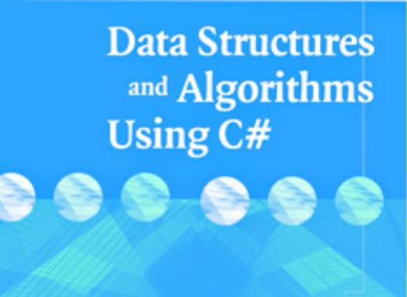 Data Structures and Algorithms using C#(数据结构pdf格式)