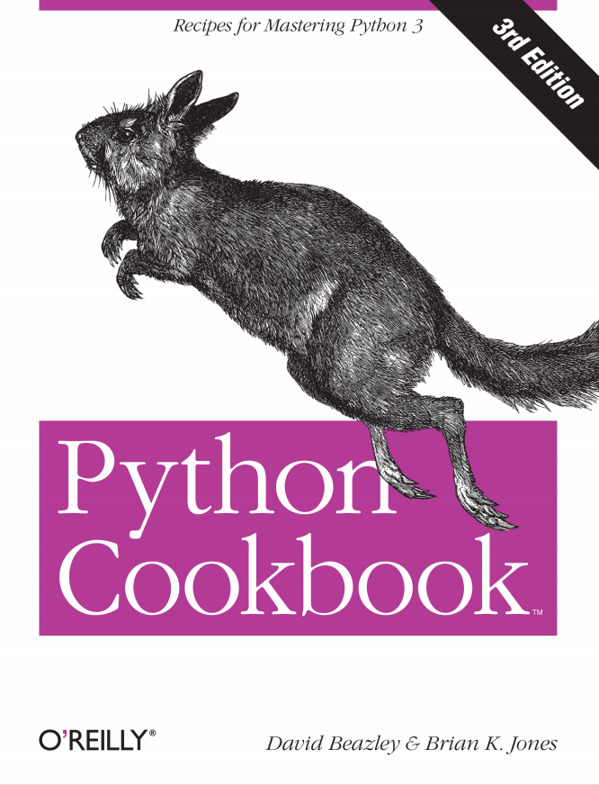 Python Cookbook（3rd2013.5）David.Beazley 英文原版PDF_Python教程