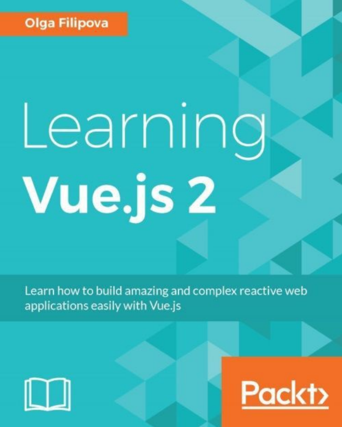 Learning Vue.js2（Olga Filipova著）_前端开发教程